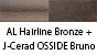 AL Hairline Bronze & J-Cerad OSSIDE Bruno